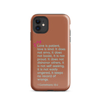 iPhone Case - 1 Corinthians 13:4