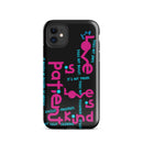 iPhone Case - 1 Corinthians 13:4