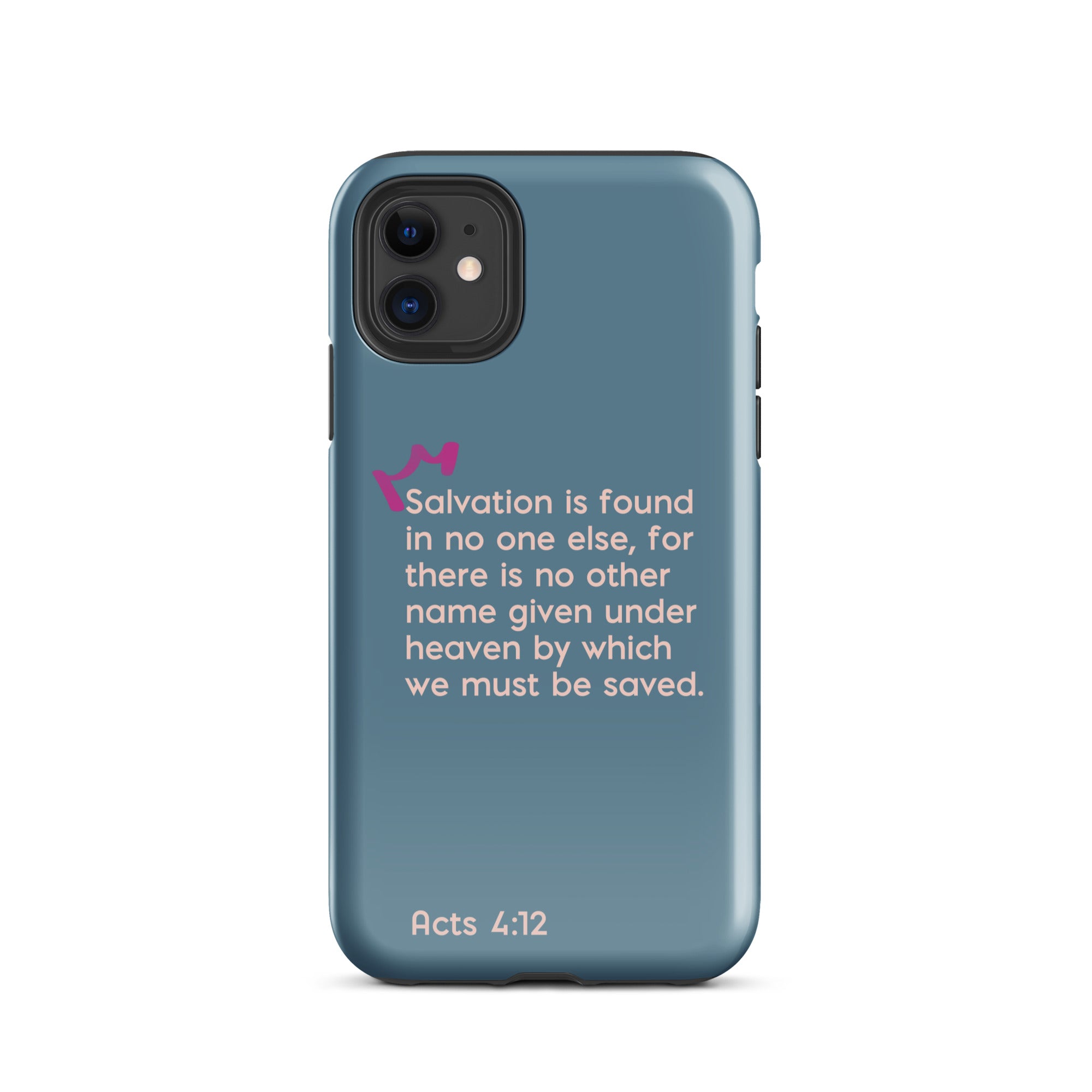 iPhone Case - Acts 4:12