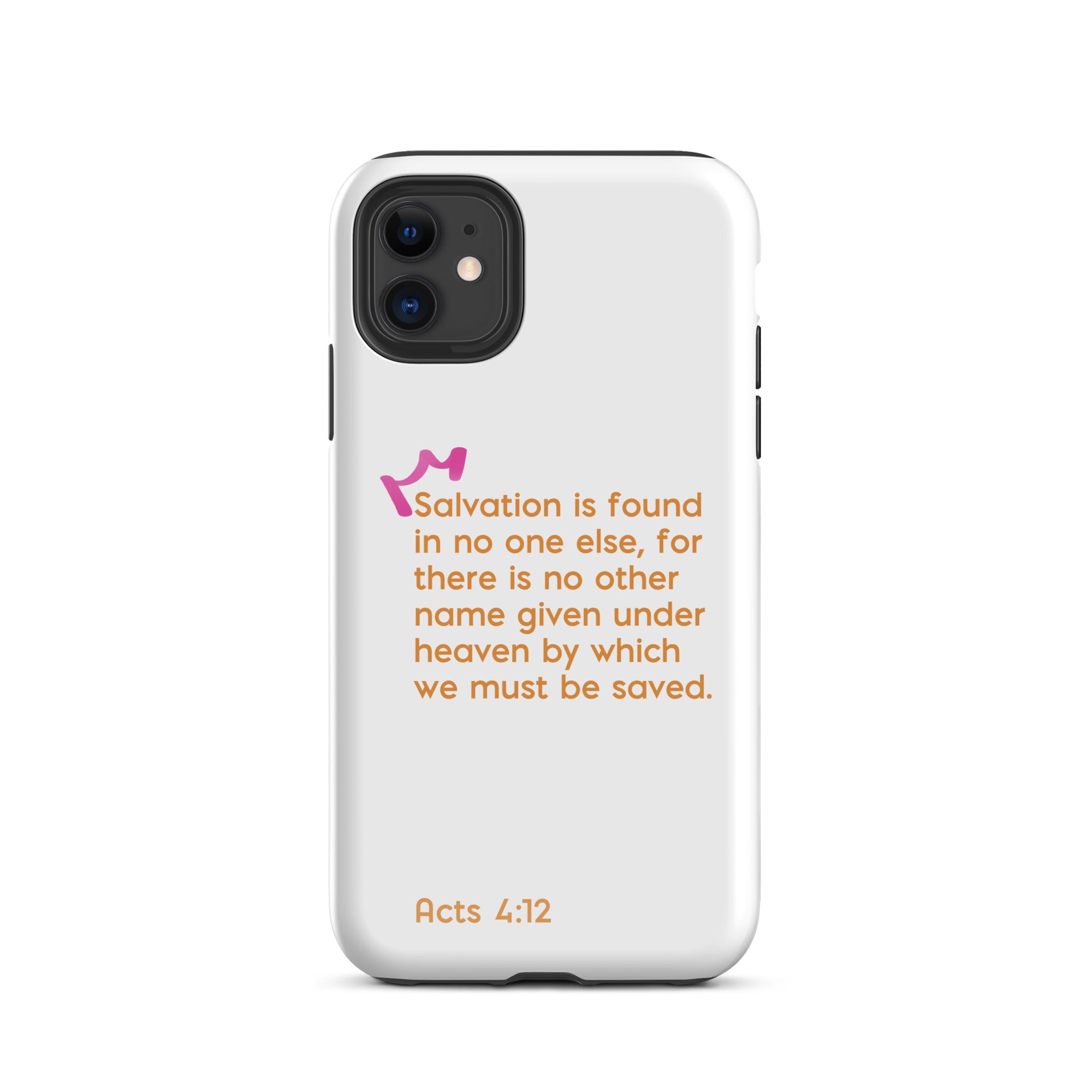 iPhone Case - Acts 4:12