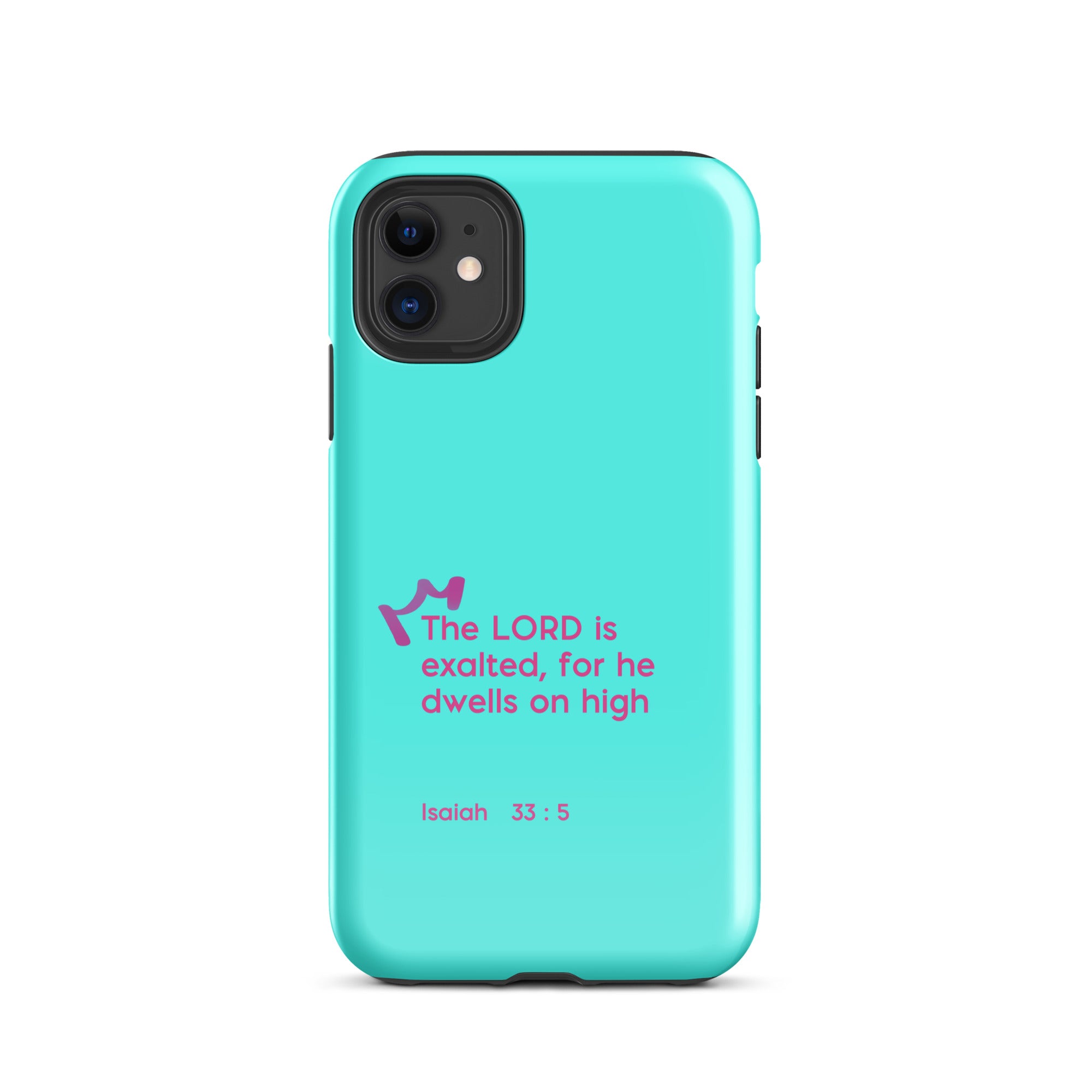 iPhone Case - Isaiah 33:5