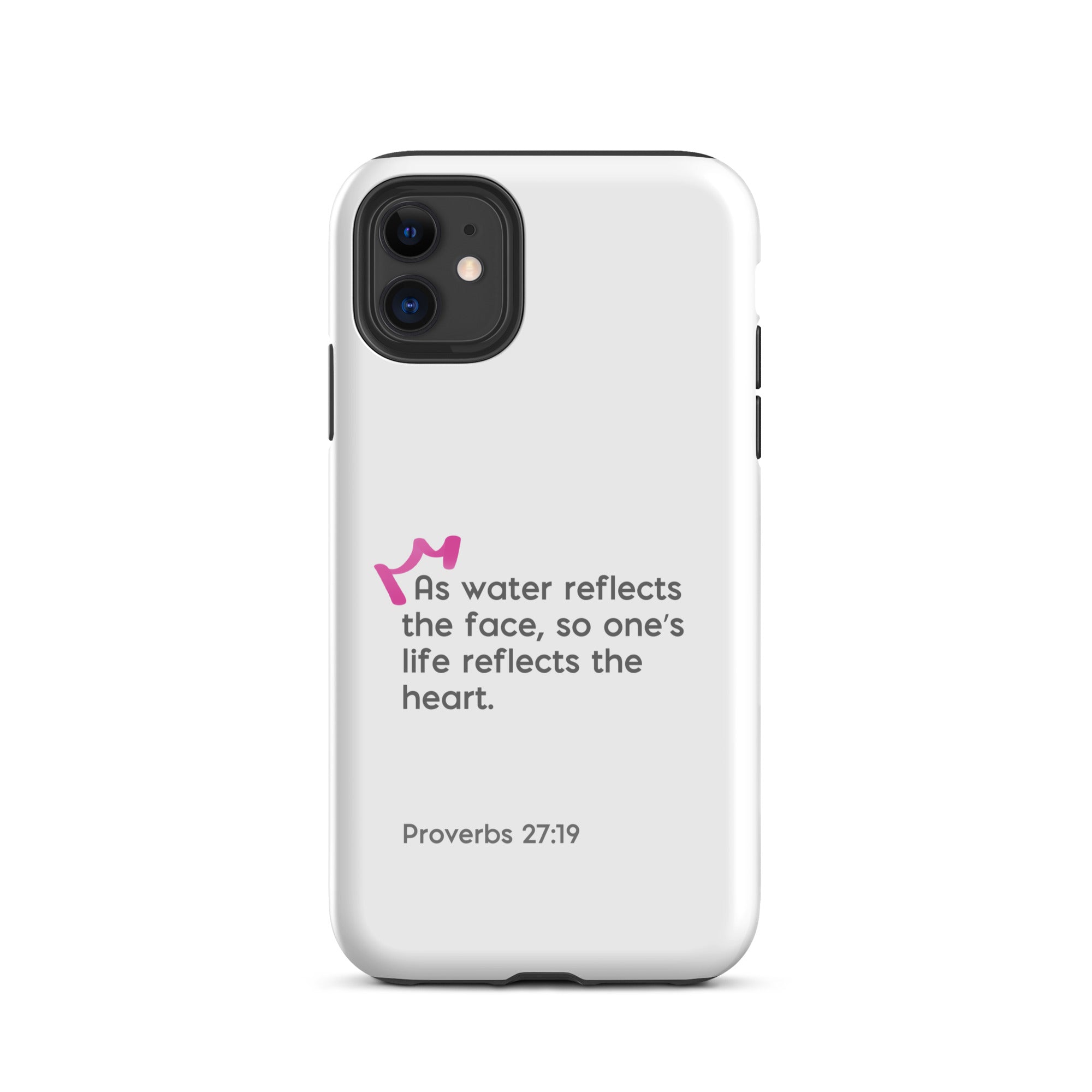 iPhone Case - Proverbs 27:19