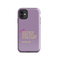 iPhone Case - Romans 12:9