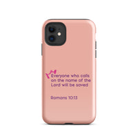 iPhone Case - Romans 10:13