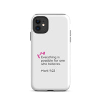 iPhone Case - Mark 9:23