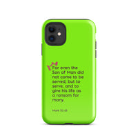 iPhone Case - Mark 10:45