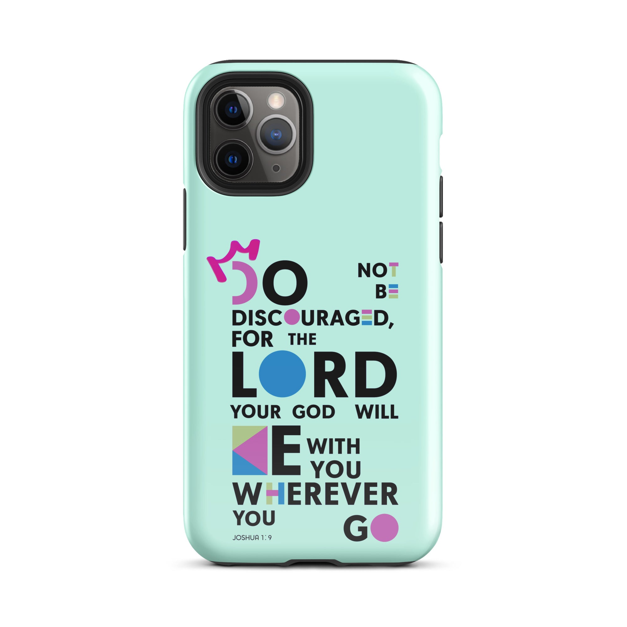 iPhone Case - Joshua 1:9