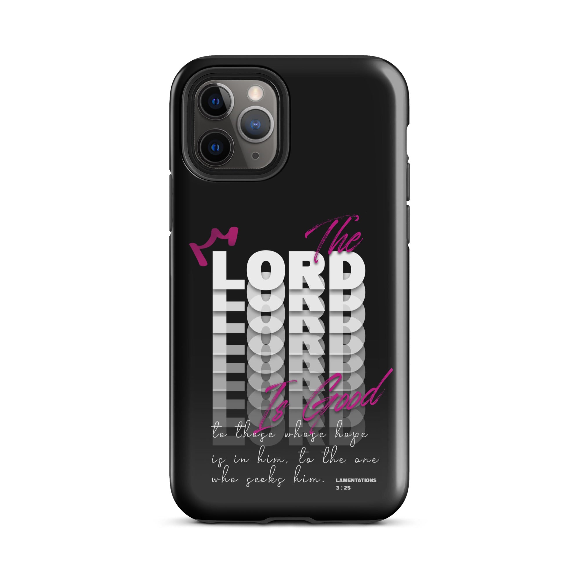 iPhone Case - Lamentations 3:25