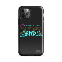 iPhone Case - Matthew 28:20