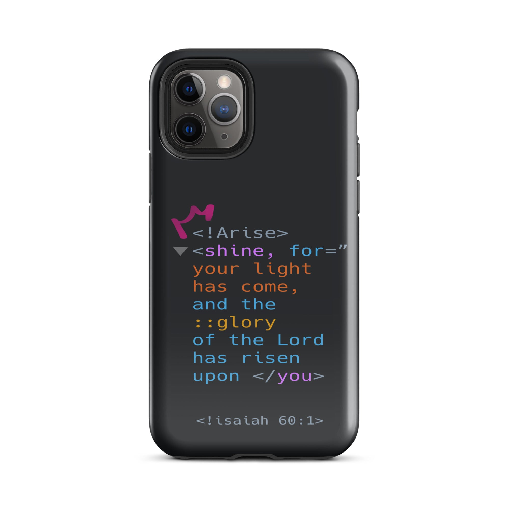 iPhone Case - Isaiah 60:1