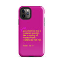 iPhone Case - Isaiah 58:11