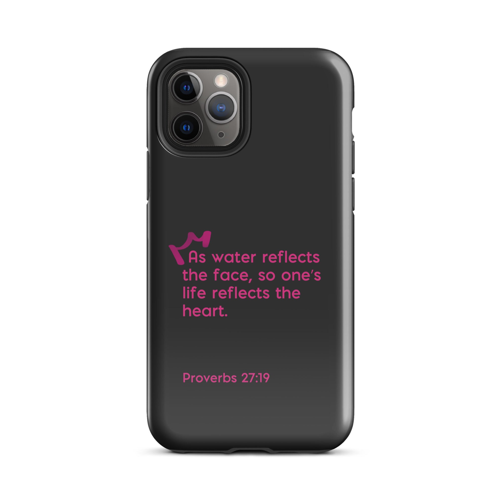 iPhone Case - Proverbs 27:19