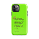 iPhone Case - Mark 10:45