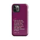 iPhone Case - John 1:12