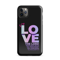 iPhone Case - Deuteronomy 6:5