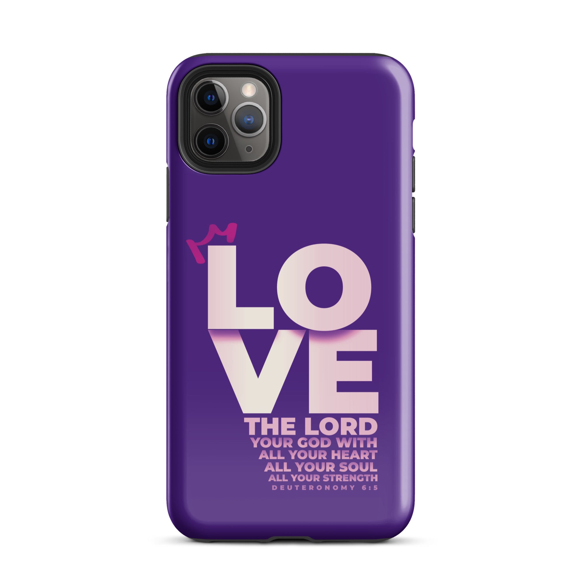 iPhone Case - Deuteronomy 6:5