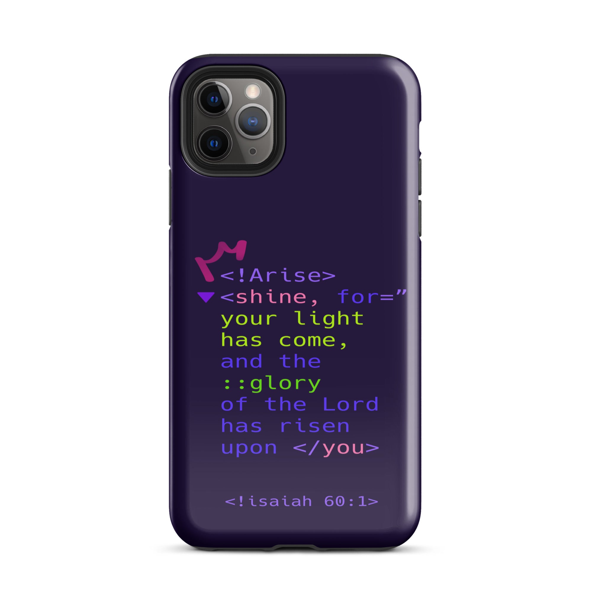 iPhone Case - Isaiah 60:1