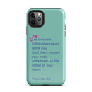 iPhone Case - Proverbs 3:3