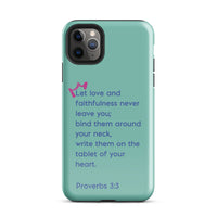 iPhone Case - Proverbs 3:3