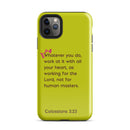 iPhone Case - Colossians 3:23