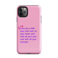 iPhone Case - Deuteronomy 6:5