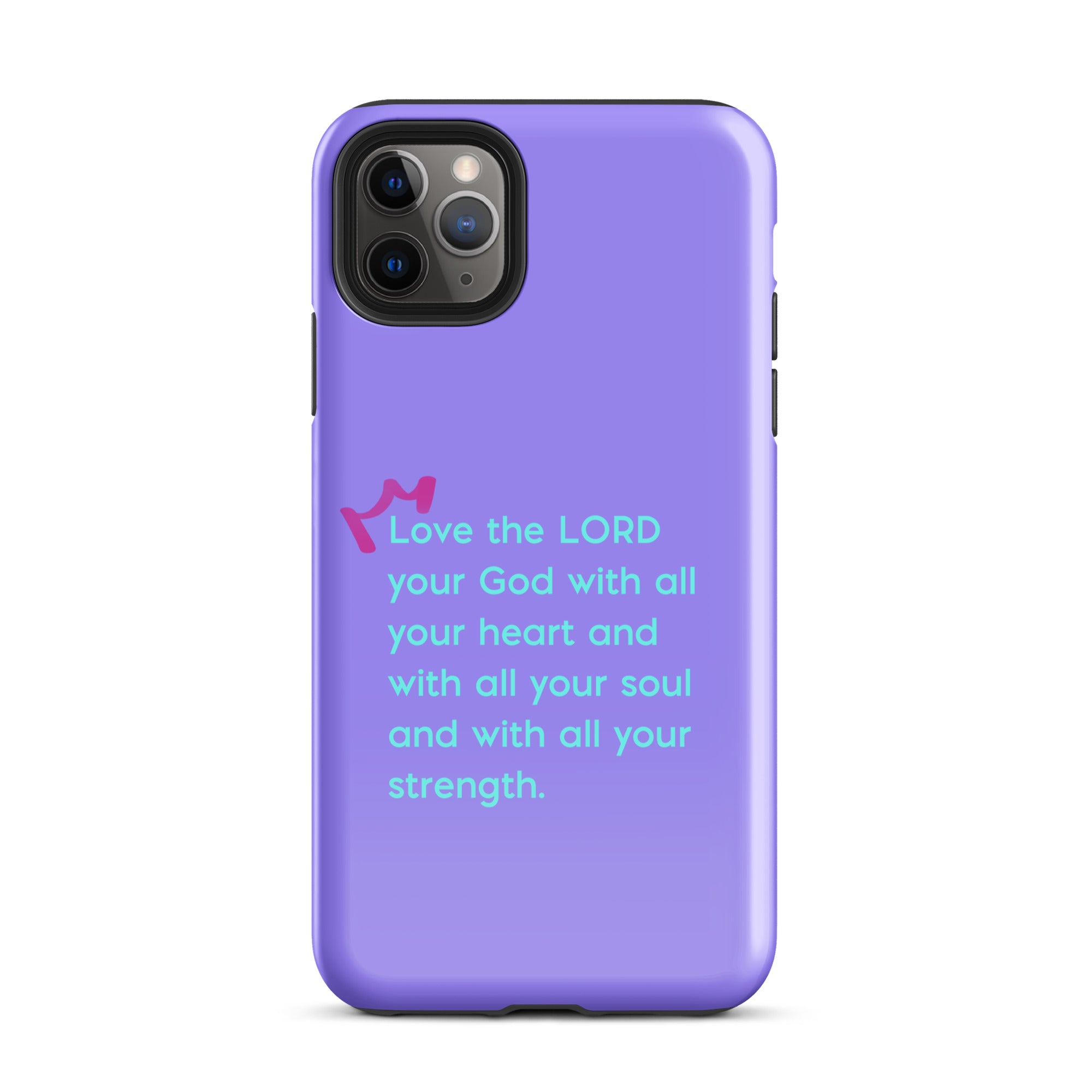 iPhone Case - Deuteronomy 6:5