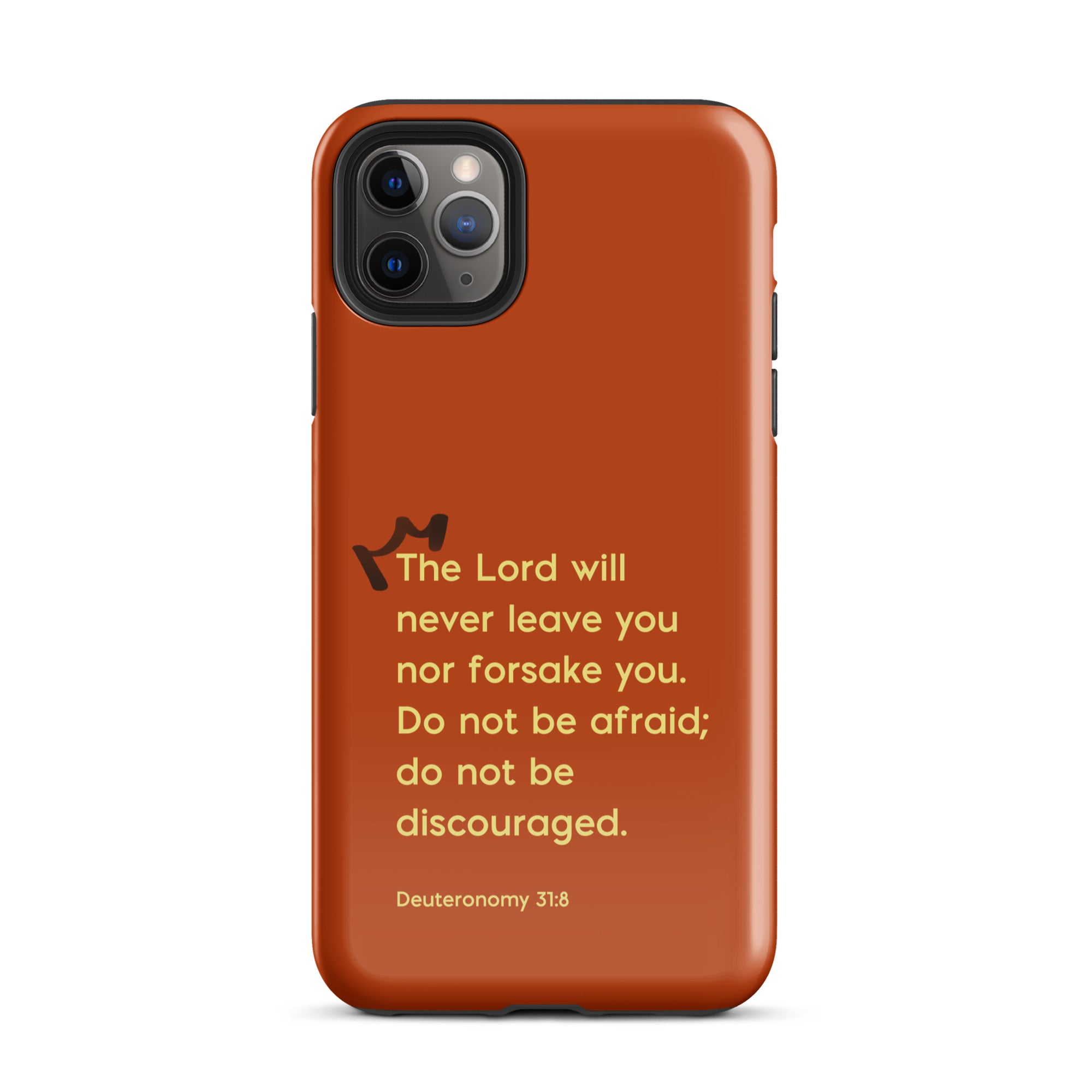 iPhone Case - Deuteronomy 31:8