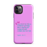 iPhone Case - Isaiah 58:11