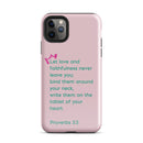 iPhone Case - Proverbs 3:3