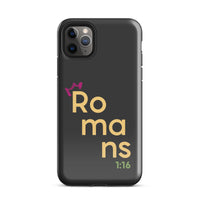 iPhone Case - Romans 1:16