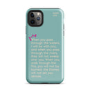 iPhone Case - Isaiah 43:2