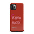 iPhone Case - Mark 10:45