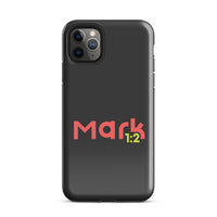 iPhone Case - Mark 1:2-3