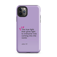 iPhone Case - John 1:9