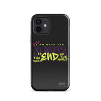 iPhone Case - Matthew 28:20