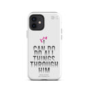 iPhone Case - Philippians 4:13