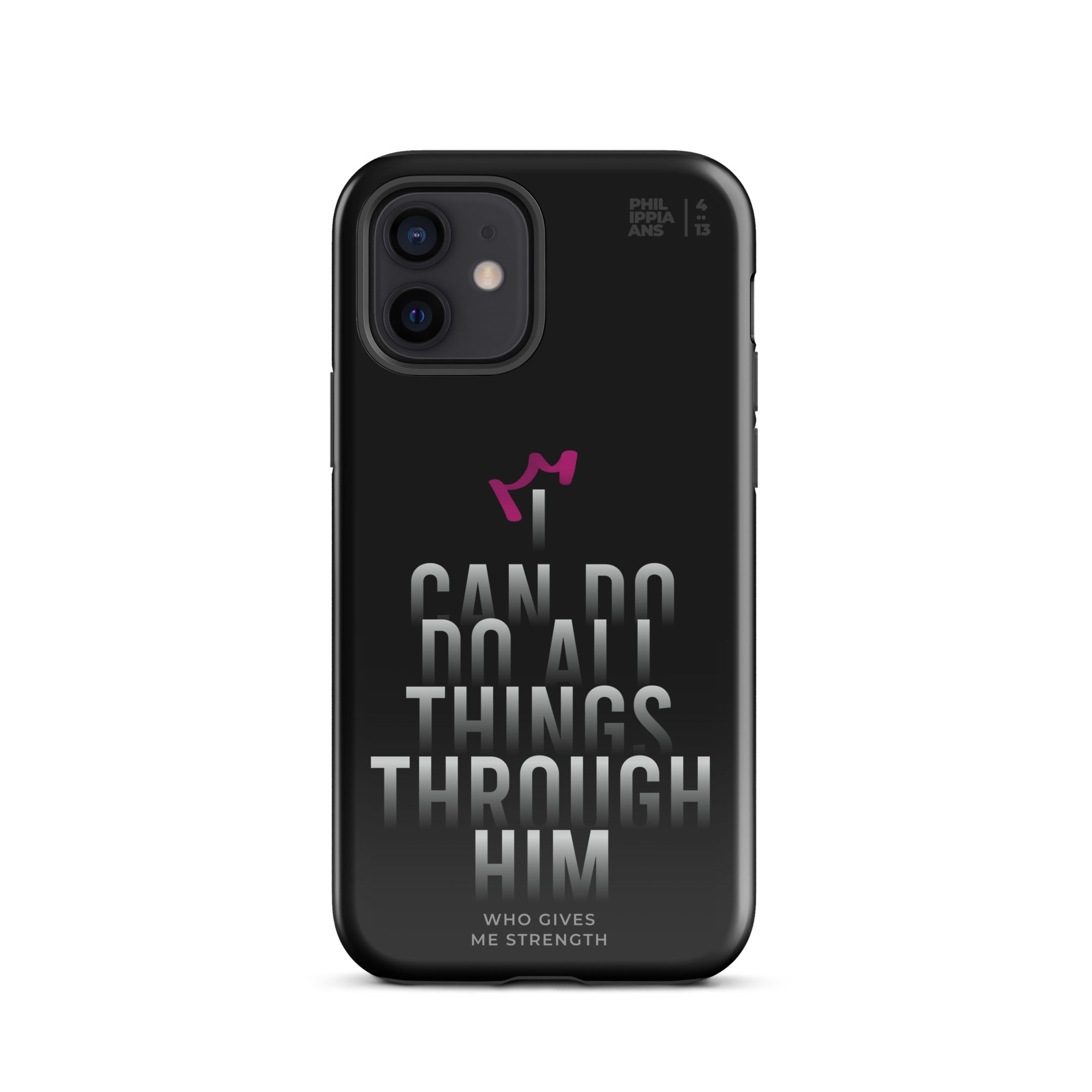 iPhone Case - Philippians 4:13