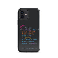 iPhone Case - Isaiah 60:1