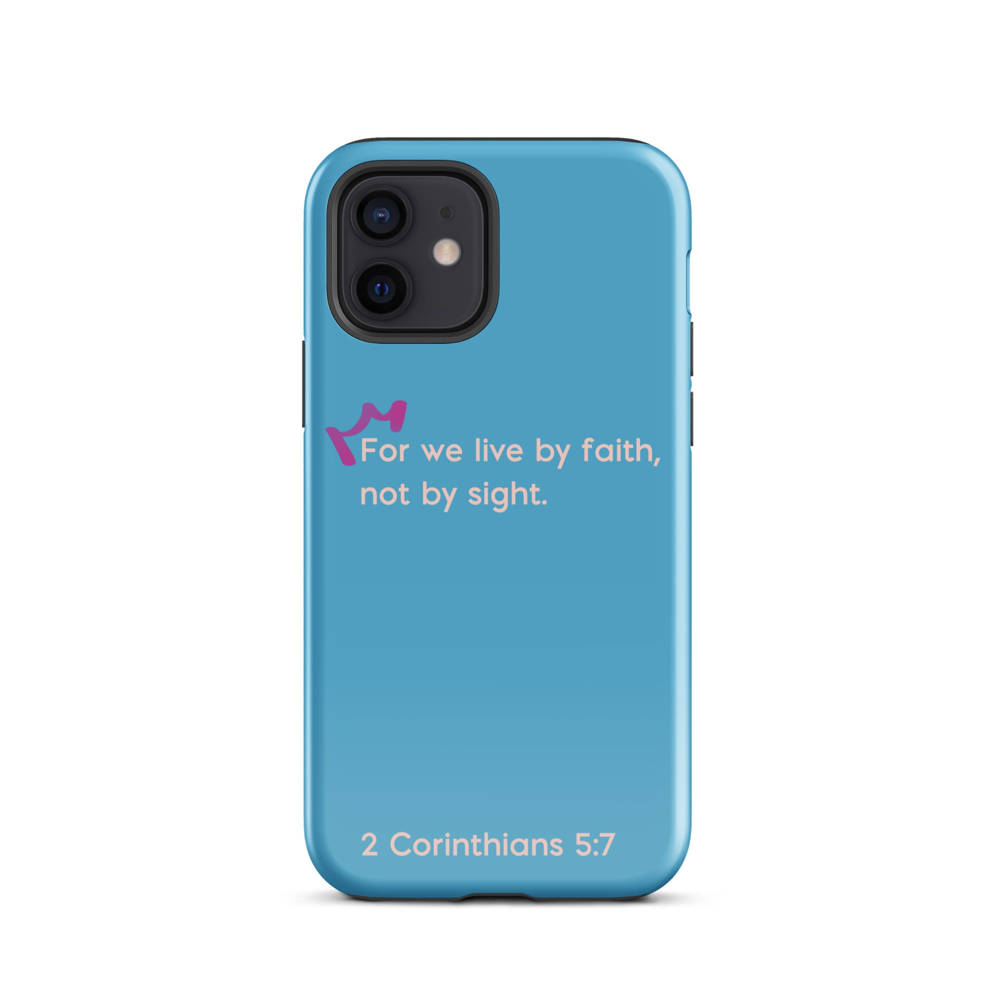 iPhone Case - 2 Corinthians 5:7