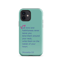 iPhone Case - Proverbs 3:3