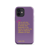 iPhone Case - John 1:12