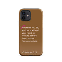 iPhone Case - Colossians 3:23