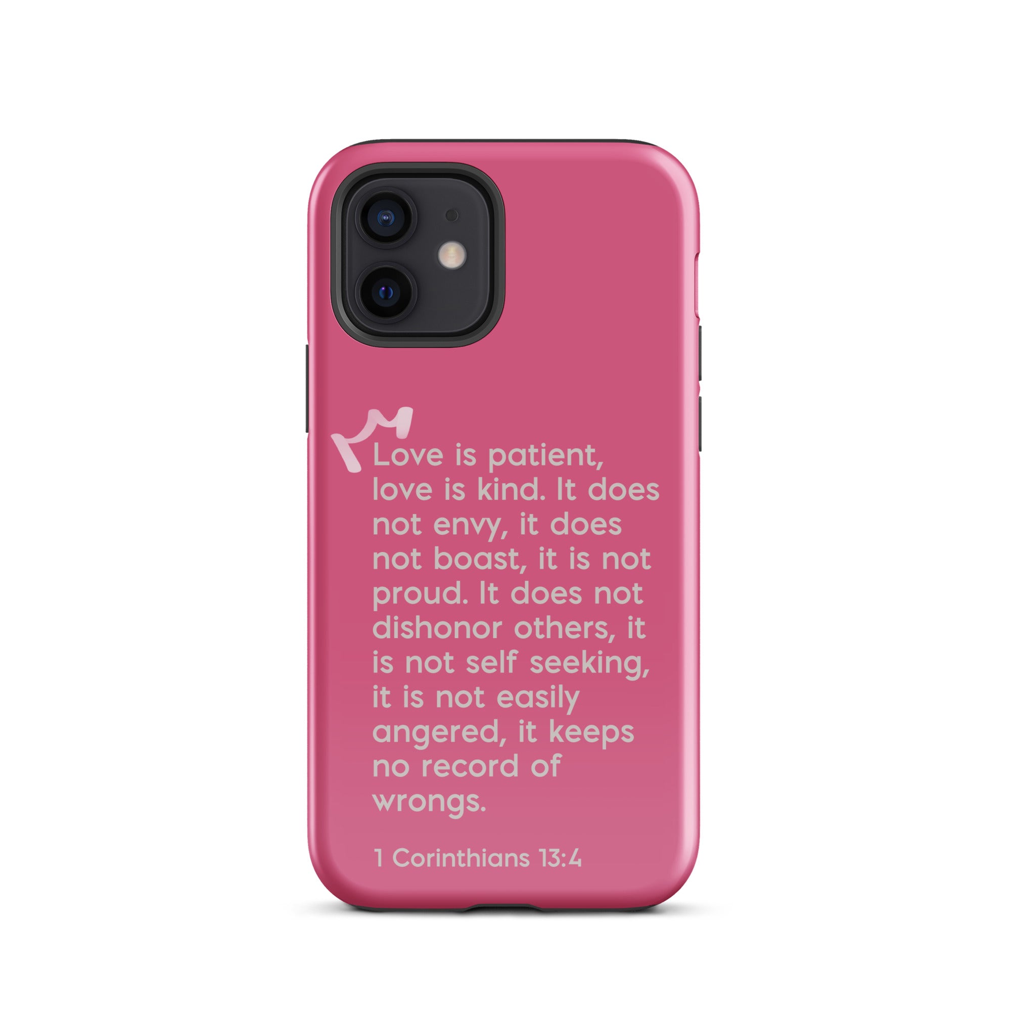 iPhone Case - 1 Corinthians 13:4