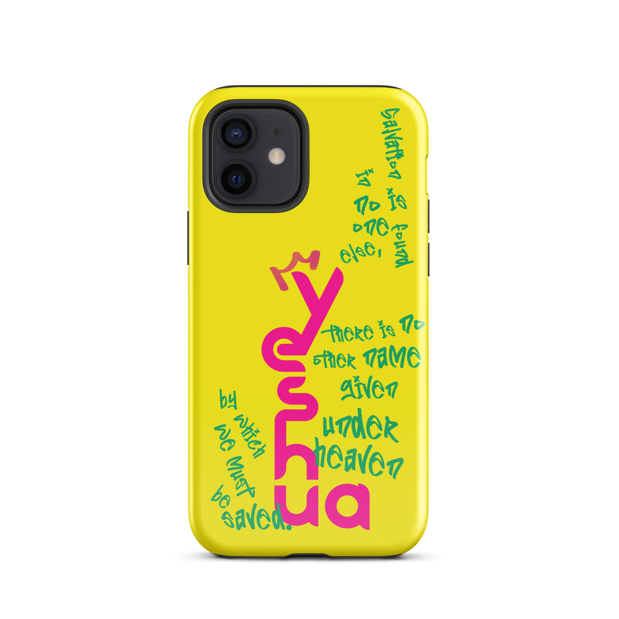 iPhone Case - Acts 4:12 Yeshua