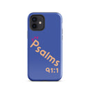 iPhone Case - Psalms 91:1