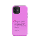 iPhone Case - Isaiah 40:8