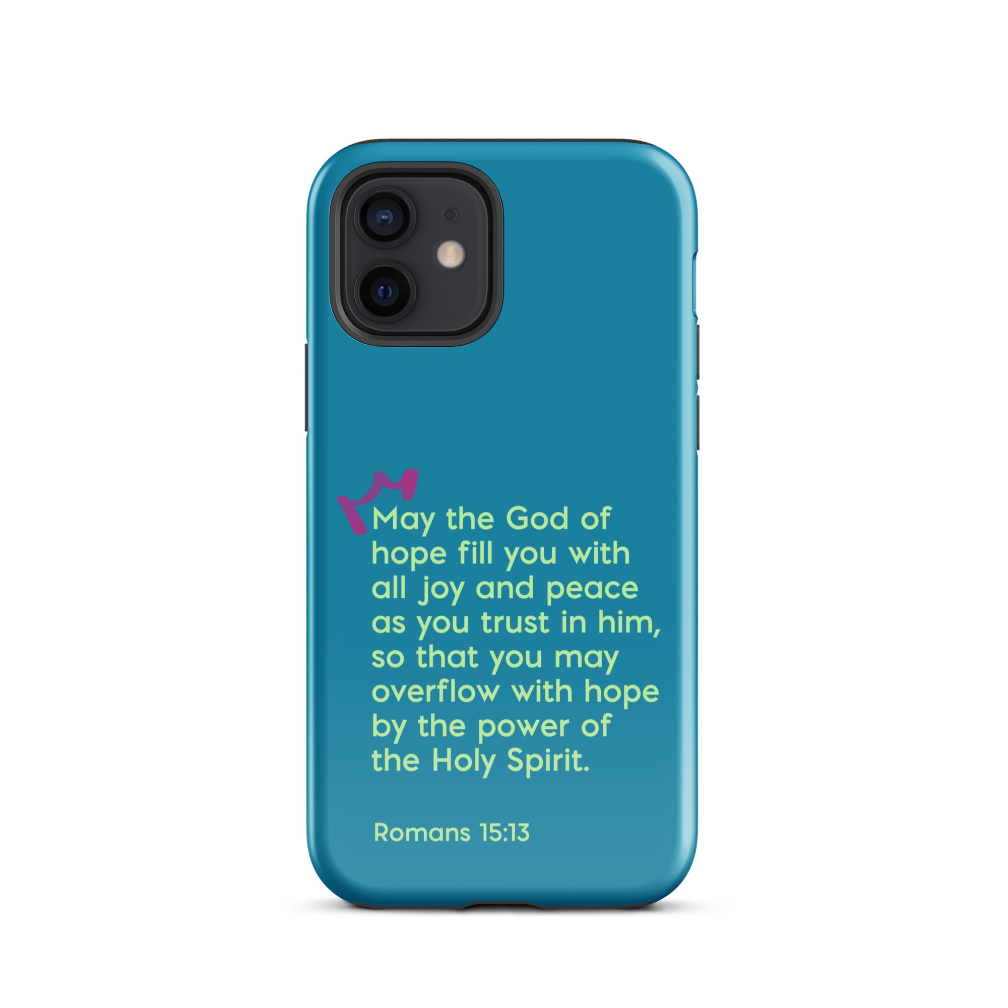 iPhone Case - Romans 15:13