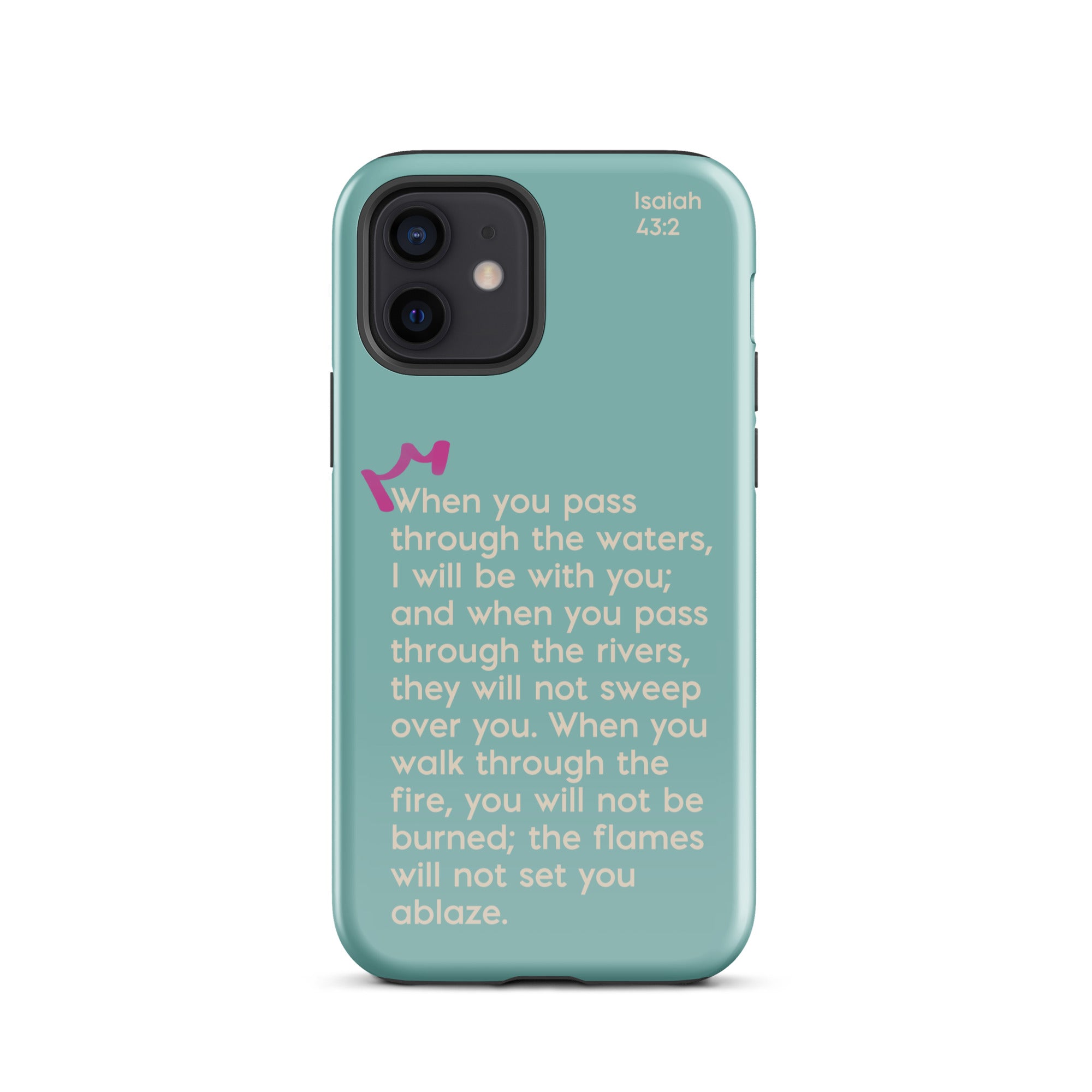 iPhone Case - Isaiah 43:2