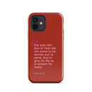 iPhone Case - Mark 10:45