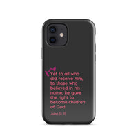 iPhone Case - John 1:12